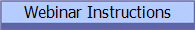 Webinar Instructions